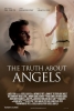 Ce que j'aime chez toi The Truth About Angels 